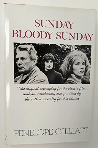 Sunday Bloody Sunday: With an Introductory Essay Written Specially for This Edition