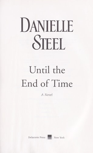 Until the End of Time: A Novel
