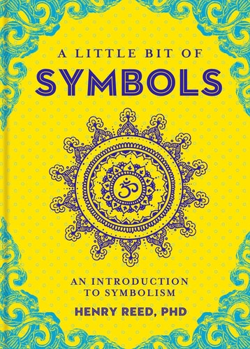 A Little Bit of Symbols: An Introduction to Symbolism (Little Bit Series)