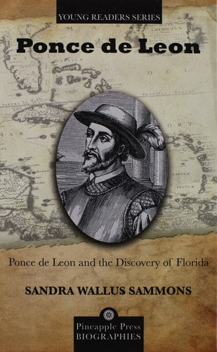 Ponce de Leon and the Discovery of Florida