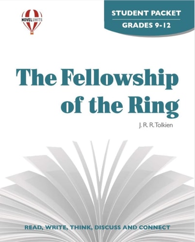 The Fellowship Of The Ring - Student Packet by Novel Units