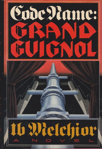 Code Name: Grand Guignol