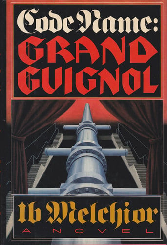 Code Name: Grand Guignol