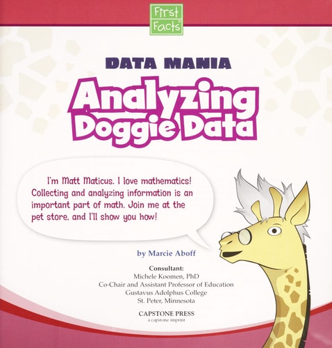 Analyzing Doggie Data (First Facts: Data Mania)