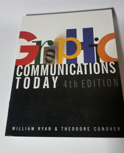Graphic Communications Today, 4E (Design Concepts)