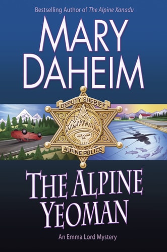 The Alpine Yeoman An Emma Lord Mystery