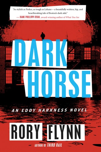 Dark Horse: An Eddy Harkness Novel (Eddy Harkness Novels)