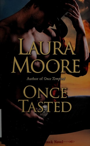 Once Tasted (Silver Creek)