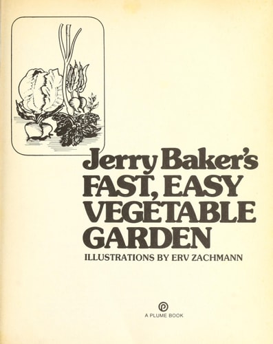 Jerry Baker's Fast, Easy Vegetable Garden