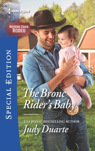 The Bronc Rider's Baby (Rocking Chair Rodeo)