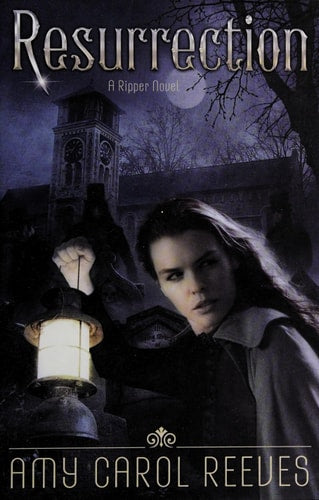 Resurrection (A Ripper Novel)