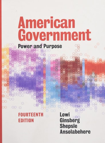American Government: Power and Purpose