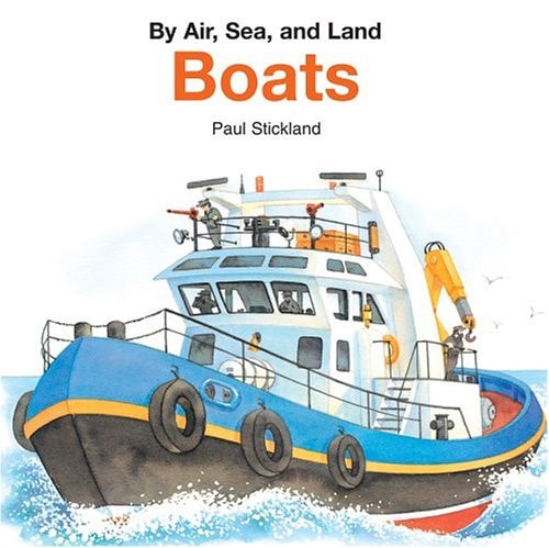 Boats (BY AIR, SEA, AND LAND)