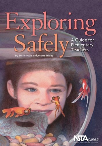 Exploring Safely: A Guide for Elementary Teachers