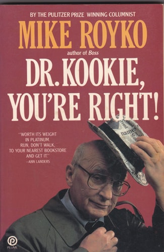 Dr. Kookie, You're Right!