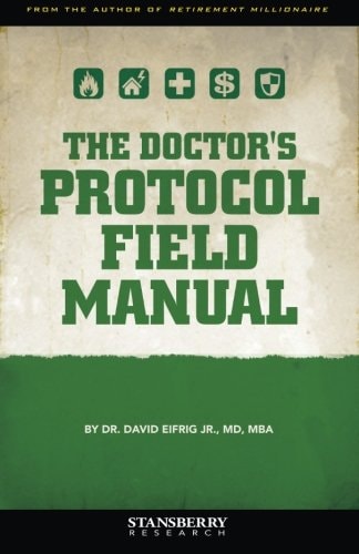 The Doctor's Protocol Field Manual