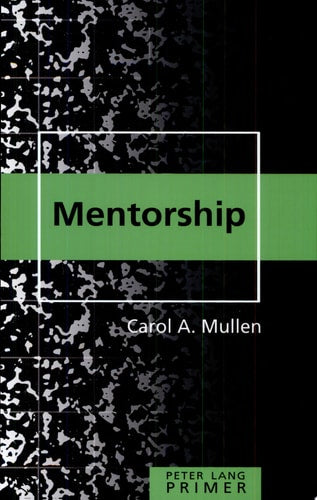 Mentorship Primer (Peter Lang Primer)