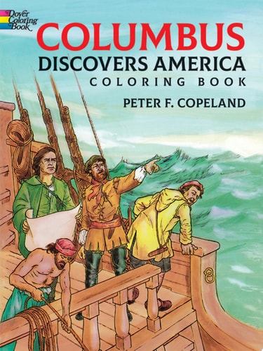 Columbus Discovers America Coloring Book