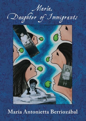 María, Daughter of Immigrants