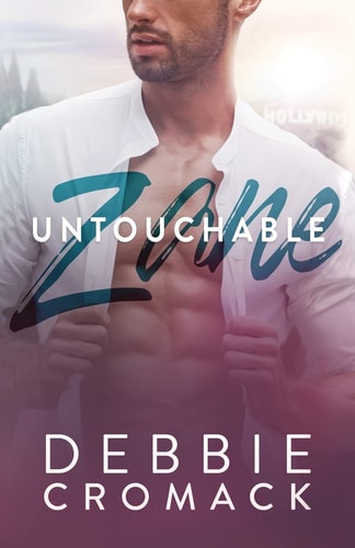 Untouchable Zane: A Hollywood Romance