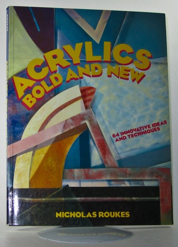 Acrylics Bold and New