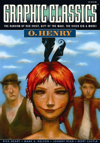 Graphic Classics Volume 11: O. Henry (GRAPHIC CLASSICS GN)