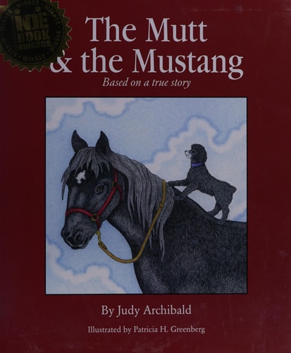 The Mutt & the Mustang - based on a true story of a dog who rides a horse every day