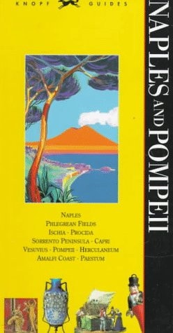 Knopf Guide: Naples and Pompeii