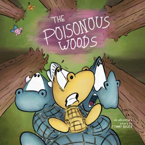 The Poisonous Woods (Billy the Dragon)
