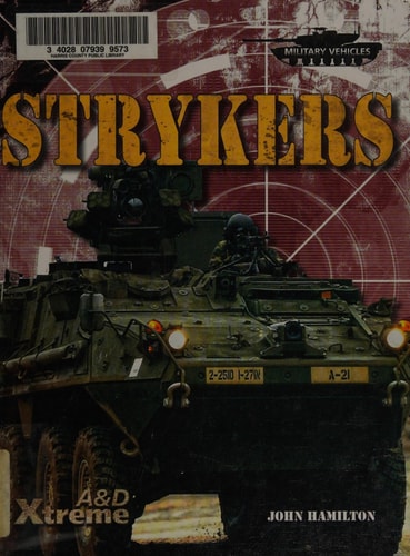 Strykers (Military Vehicles)
