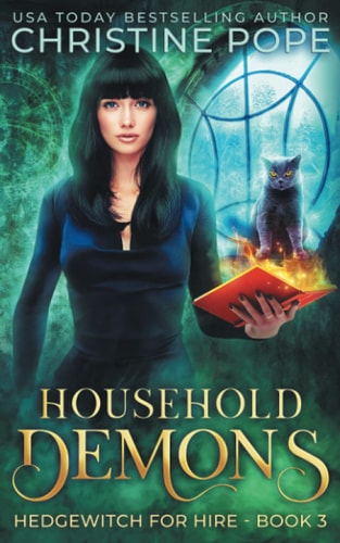 Household Demons: A Witchy Paranormal Cozy Mystery (Hedgewitch for Hire)