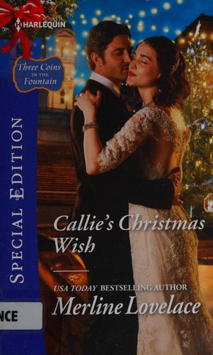 Callie's Christmas Wish (Three Coins in the Fountain, 3)