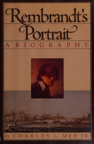 Rembrandt's Portrait: A Biography