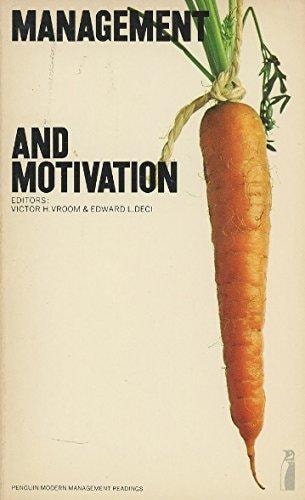 Management and Motivation: Selected Readings