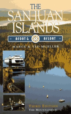 San Juan Islands, Afoot and Afloat