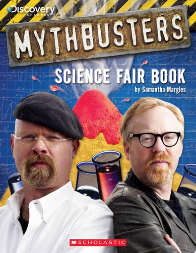 MythBusters Science Fair Book