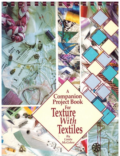 Companion Project Book: For Texture with Textiles