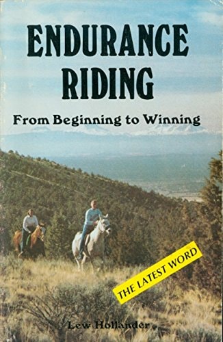Endurance Riding from beginning to Winning