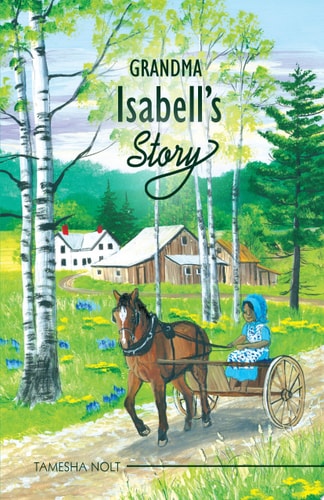 Grandma Isabell's Story
