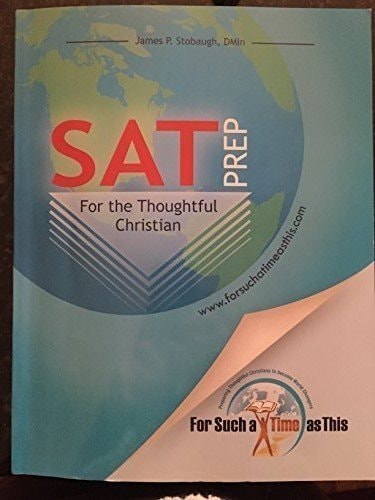 SAT Prep For The Thoughtful Christian