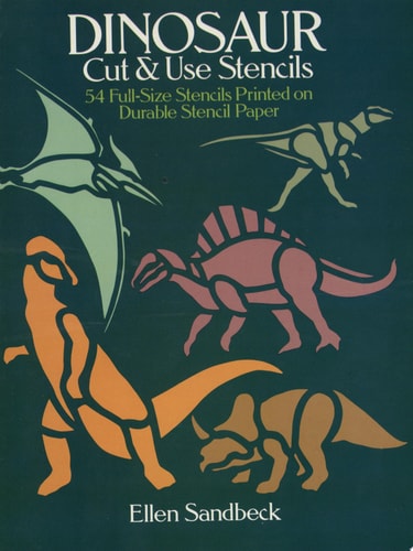 Dinosaur Cut & Use Stencils (Dover Stencils)