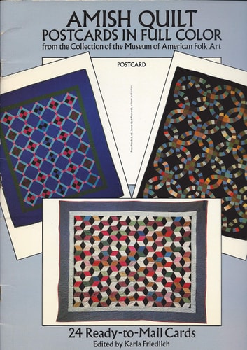 Amish Quilt: Postcards in Full Color : From the Collection of the Museum of American Folk Art/24 Ready-To-Mail Cards