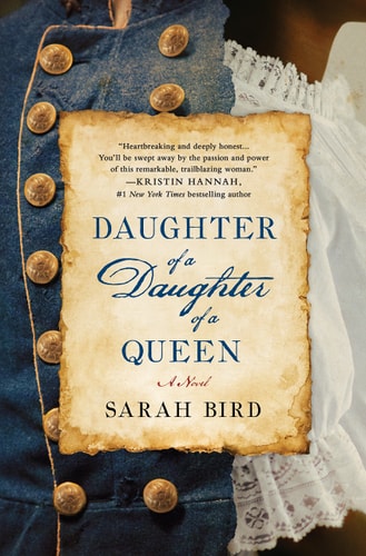 Daughter of a Daughter of a Queen: A Novel
