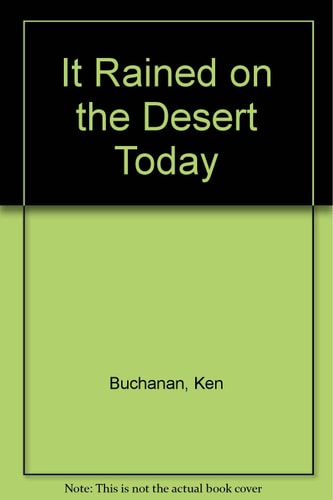 It Rained on the Desert