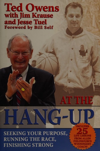 At The Hang-Up: Seeking Your Purpose, Running the Race, Finishing Strong