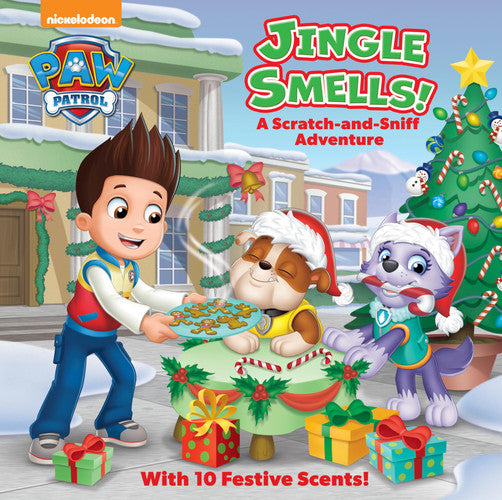 Jingle Smells!: A Scratch-and-Sniff Adventure (PAW Patrol) A Holiday Scratch-and-Sniff Book for Kids