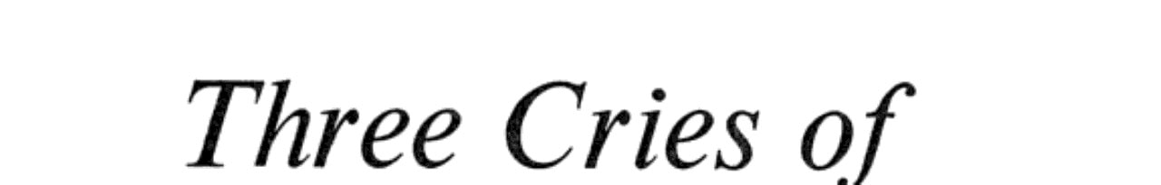 Three cries of terror