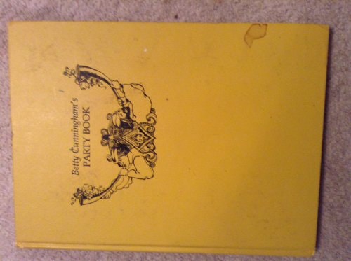 Betty Cunningham's Party Book