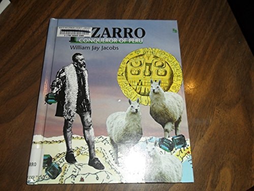 Pizarro: Conqueror of Peru (First Book)