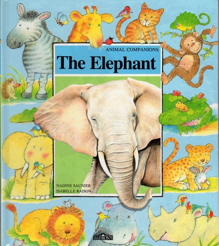 The Elephant (Animal Companions)